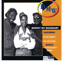 Dmw - Respect My Boundary