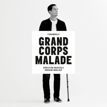 Grand Corps Malade - Funambule