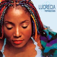 Lucrecia - Remezclas