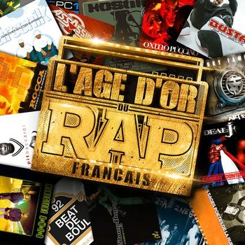 Various Artists - L'âge d'or du Rap français (Explicit)