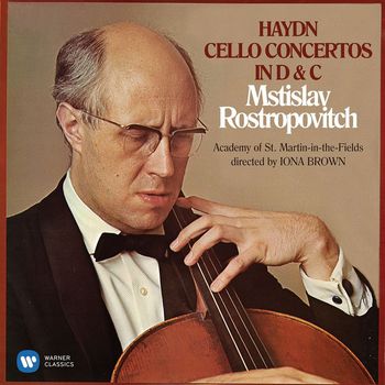 Mstislav Rostropovich - Haydn: Cello Concertos Nos. 1 & 2