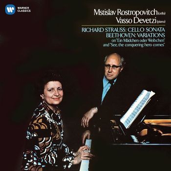 Mstislav Rostropovich - Beethoven: Cello Variations - Strauss, Richard: Cello Sonata