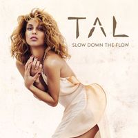 Tal - Slow Down The Flow (Antiyu Radio Edit)
