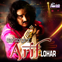 Arif Lohar - Sad Songs of Arif Lohar