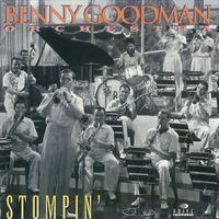 The Benny Goodman Orchestra - Stompin'