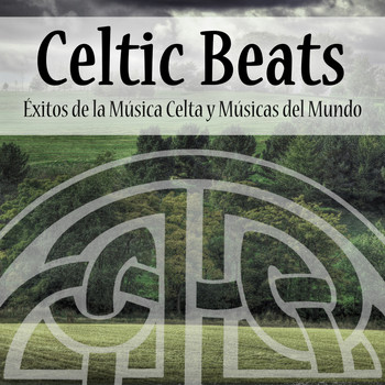 Varios Artistas - Celtic Beats: Éxitos de la Música Celta y Músicas del Mundo. Canciones Tradicionales y Populares