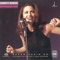 Christy Baron - Retrospective