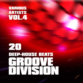 Various Artists - Groove Division (20 Deep-House Beats), Vol. 4
