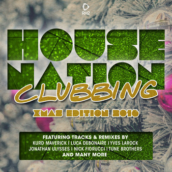 Various Artists - House Nation Clubbing - X-Mas 2016 Edition