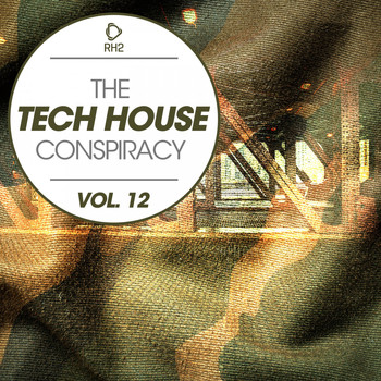 Various Artists - The Tech House Conspiracy, Vol. 12