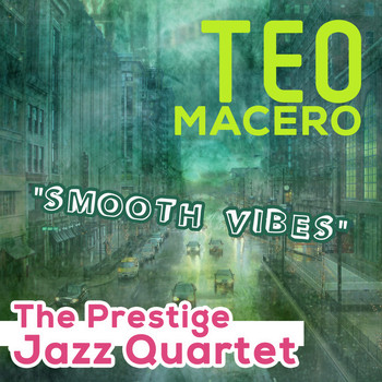 Teo Macero - Smooth Vibes