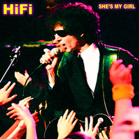 Hifi - "She's My Girl" (Pop Mix)
