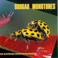 Rodgau Monotones - Ein schönes Durcheinander