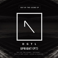 Upright (PT) - Out Of The Scene EP