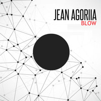 Jean Agoriia - Blow