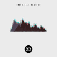 Owen Offset - Voices EP