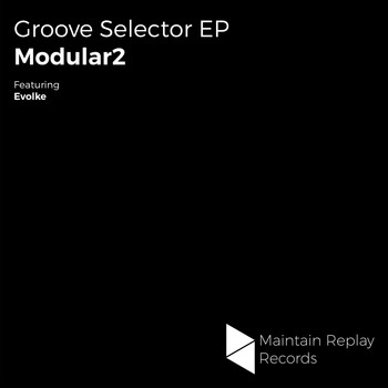 Modular2 - Groove Selector EP