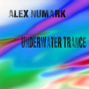 Alex Numark - Underwater Trance