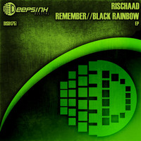 Rischaad - Remember / Black Rainbow