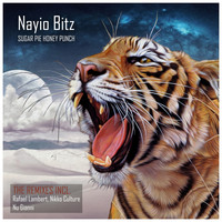Nayio Bitz - Sugar Pie Honey Punch