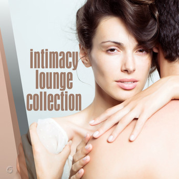Various Artists - Intimacy Lounge Collection