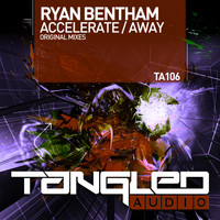 Ryan Bentham - Accelerate / Away