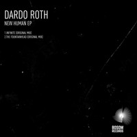 Dardo Roth - New Human EP
