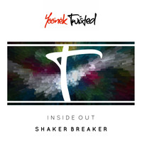 Inside Out - Shaker Breaker