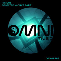 Pariah - Selected Works, Pt. 1