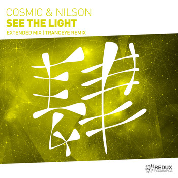 Cosmic & Nilson - See The Light