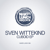 Sven Wittekind - Cuboid Ep