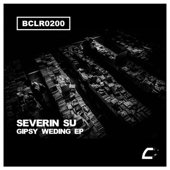 Severin Su - Gipsy Weding EP