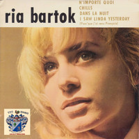 Ria Bartok - Dans La Nuit