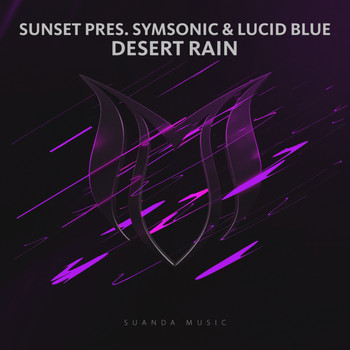 Sunset pres. Symsonic & Lucid Blue - Desert Rain