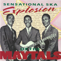 The Maytals - Sensational Ska Explosion