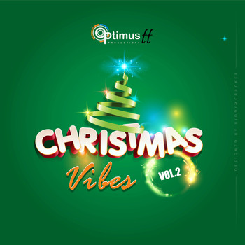 Various Artists - Optimus Christmas Vibes, Vol. 2