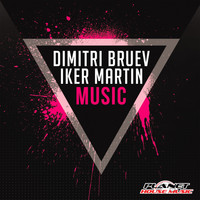 Dimitri Bruev & Iker Martin - Music