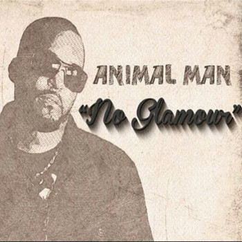 Animal man - No Glamour