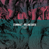 Stimmhalt - Rolling Earth