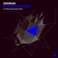 Degimas - Black Shadow