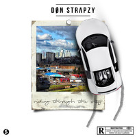 Don Strapzy - Riding Through the City (Explicit)
