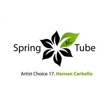 Hernan Cerbello - Artist Choice 017: Hernan Cerbello