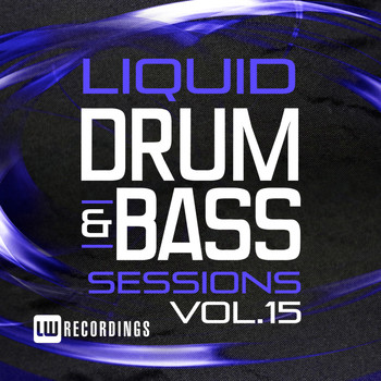 Various Artists - Liquid Drum & Bass Sessions, Vol. 15