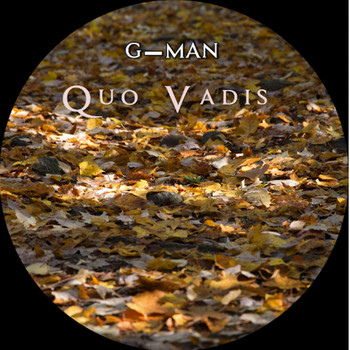 G-Man - Quo Vadis