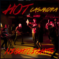 Hot Casandra - Night Lights