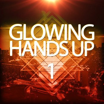 Various Artists - Glowing Handsup 1