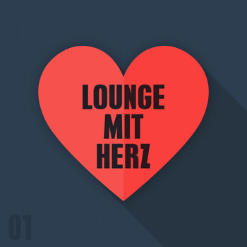 Various Artists - Lounge mit Herz, Vol. 1