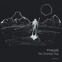 Thud - The Shortest Day