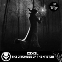 Zekiel - The Darkness of the Master