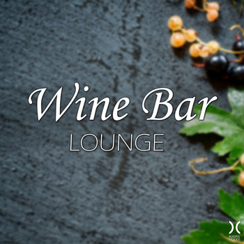 Various Artists - Wine Bar Lounge